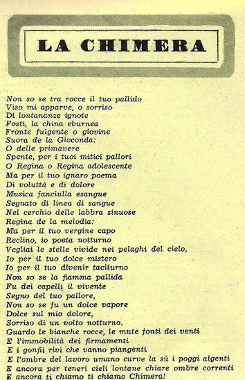 La Chimera Ã¨ la poesia d'apertura di quella serie di componimenti chiamati â€œNotturniâ€ che appartengono ai Canti Orfici di Dino Campana.