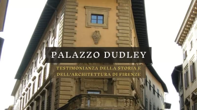 Palazzo Dudley a Firenze