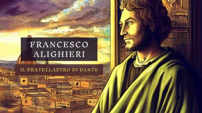 Francesco Alighieri, il fratellastro di Dante