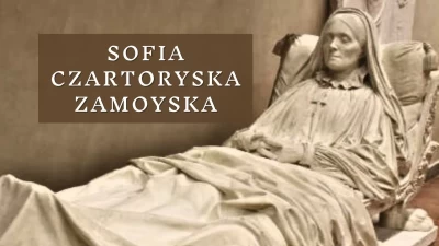 Sofia Czartoryska Zamoyska