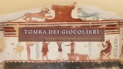 L'etrusca tomba “dei Giocolieri”