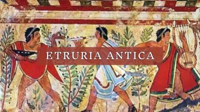 L'Etruria antica