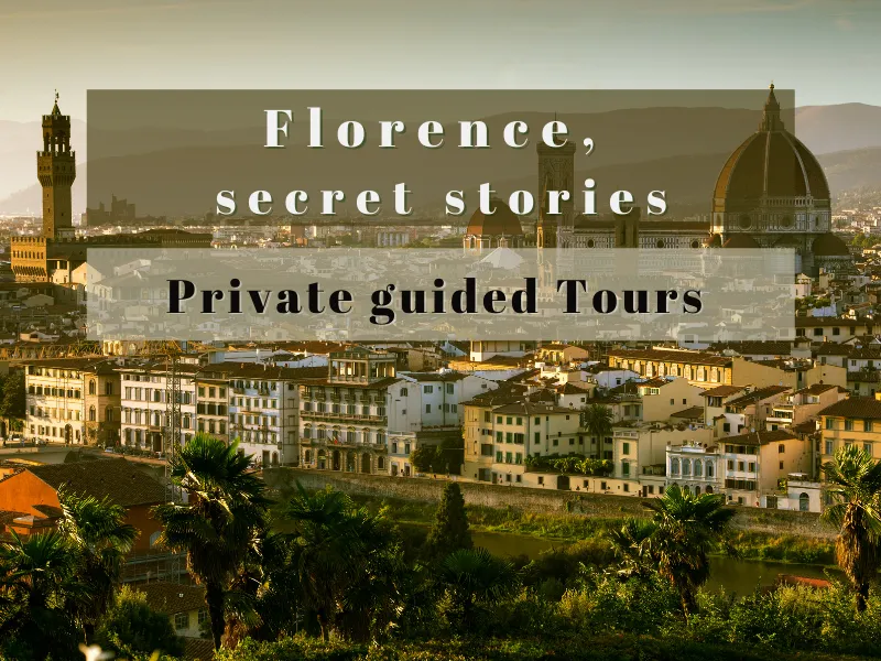Florence and its secret stories