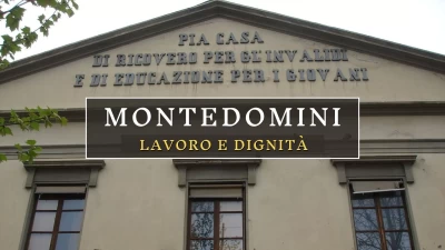 Le manifatture di Montedomini