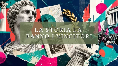 La storia la scrivono i vincitori